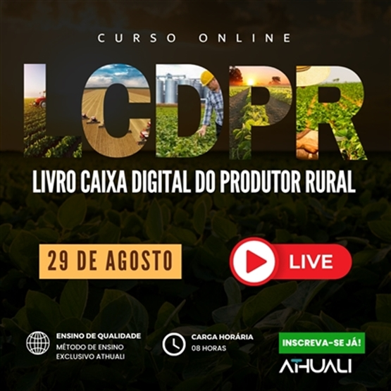 LCDPR - LIVRO CAIXA DIGITAL DO PRODUTOR RURAL - AGOSTO 25