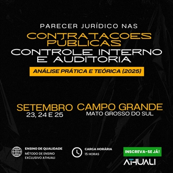 PARECER JURIDICO NAS CONTRATAÇÕES PÚBLICAS / CONTROLE INTERNO E AUDITORIA - CAMPO GRANDE -  SET 2025