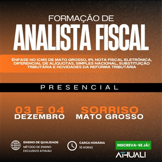 FORMAÇÃO DE ANALISTA FISCAL - SORRISO - DEZEMBRO 2025