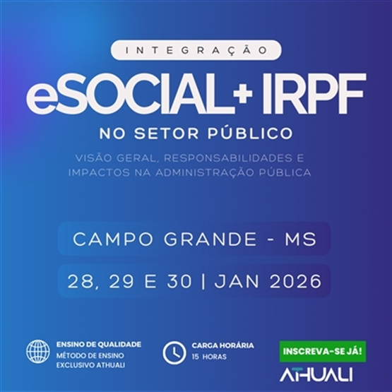 INTEGRAÇÃO eSOCIAL + IRPF NO SETOR PÚBLICO - CAMPO GRANDE - JANEIRO 2026