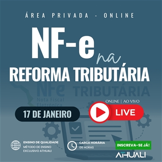 NFe NA REFORMA TRIBUTARIA - JANEIRO 2026