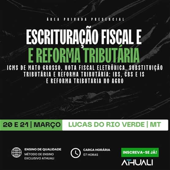 ESCRITURAÇÃO FISCAL E REFORMA TRIBUTÁRIA - LUCAS DO RIO VERDE MT - MARÇO 2026