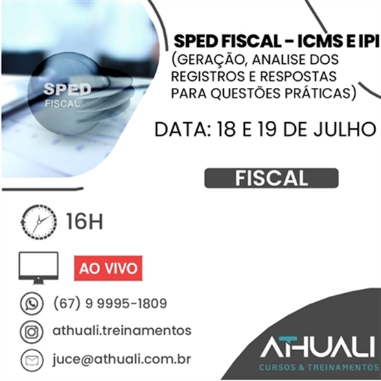 SPED Fiscal (ICMS e IPI) - Geração, Análise dos Registros e Respostas para Questões Práticas