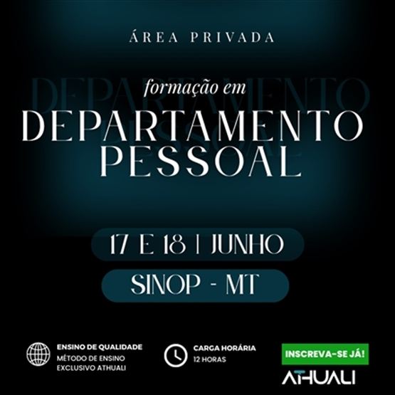 FORMAÇÃO EM DEPARTAMENTO PESSOAL - SINOP  MT - JUNHO 2026