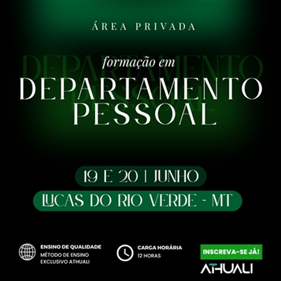FORMAÇÃO EM DEPARTAMENTO PESSOAL - LUCAS DO RIO VERDE MT - JUNHO 2026