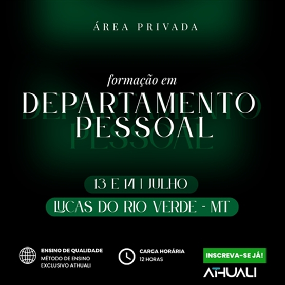 FORMAÇÃO EM DEPARTAMENTO PESSOAL - LUCAS DO RIO VERDE MT - JULHO 2026