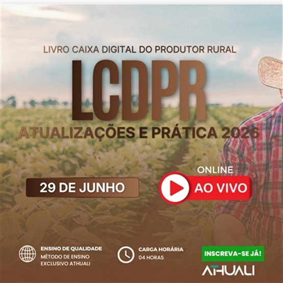 LIVRO CAIXA DIGITAL DO PRODUTOR RURAL ATUALIZAÇÕES E PRÁTICA - JUNHO 2026