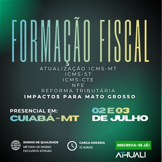 FORMAÇÃO FISCAL - CUIABÁ - JUNHO 2026