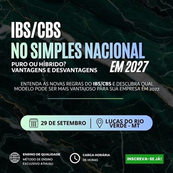 IBS/CBS NO SIMPLES NACIONAL EM 2027 - LUCAS DO RIO VERDE - SETEMBRO 2026
