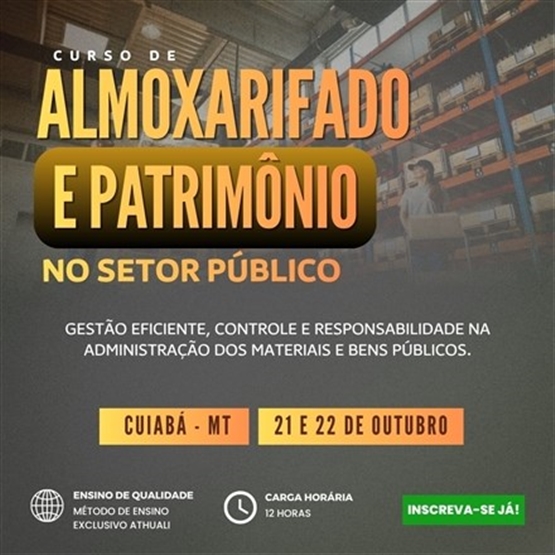ALMOXARIFADO E PATRIMÔNIO NO SETOR PÚBLICO - CUIABÁ - OUTUBRO 2026