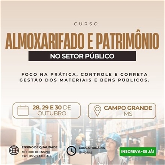 ALMOXARIFADO E PATRIMÔNIO NO SETOR PÚBLICO - OUTUBRO 2026