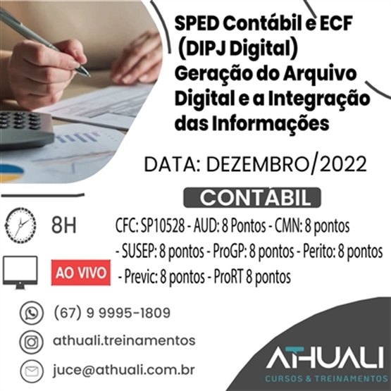 SPED Contábil e ECF (DIPJ Digital) - Geração do Arquivo Digital e a Integração das Informações