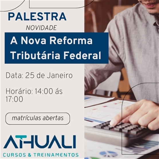 A NOVA REFORMA TRIBUTÁRIA BRASILEIRA