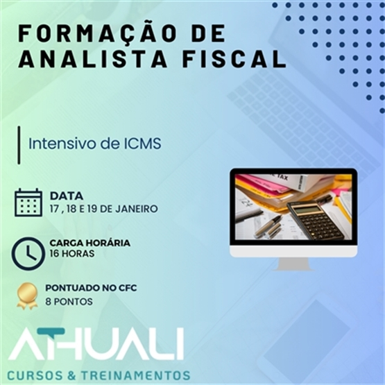 Formação de Analista e Assistente Fiscal (ICMS/MATO GROSSO, IPI, ISS/MT, PIS/Cofins, IR, CSLL) 2024