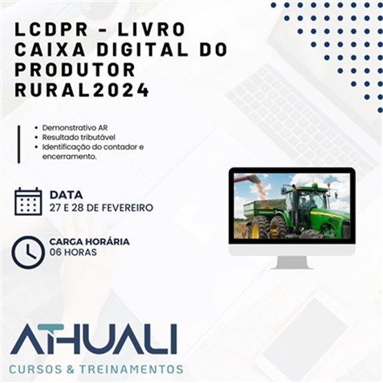 LCDPR - LIVRO CAIXA DIGITAL DO PRODUTOR RURAL 2024