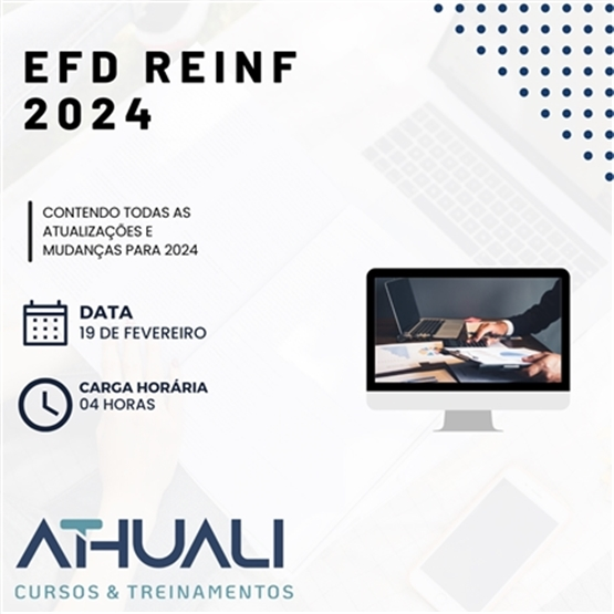 EFD-Reinf 2024 (Escrituração Fiscal Digital de Retenções e Outras Informações Fiscais)