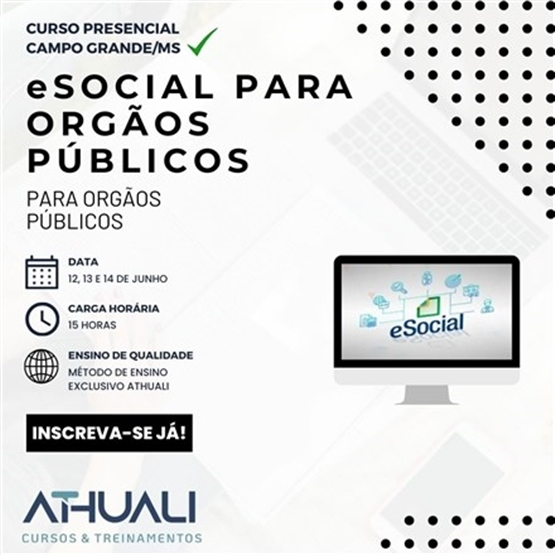 eSOCIAL PARA ORGÃOS PÚBLICOS - CAMPO GRANDE JUNHO 2024