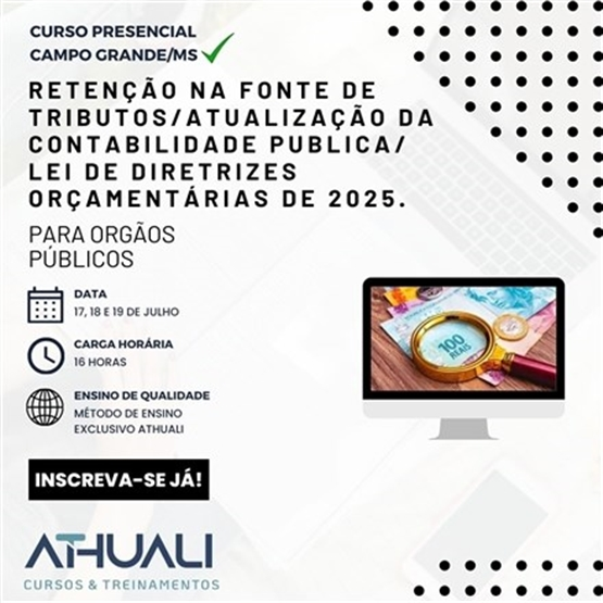 RETENÇÃO NA FONTE DE TRIBUTOS - ATUALIZAÇÃO DA CONTABILIDADE PÚBLICA - LEI E DIRETRIZES ORÇAMENTÁRIA