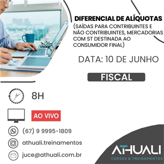 Diferencial de Alíquotas - Saídas para Contribuintes, Não Contribuintes e Mercadorias com ST Destina