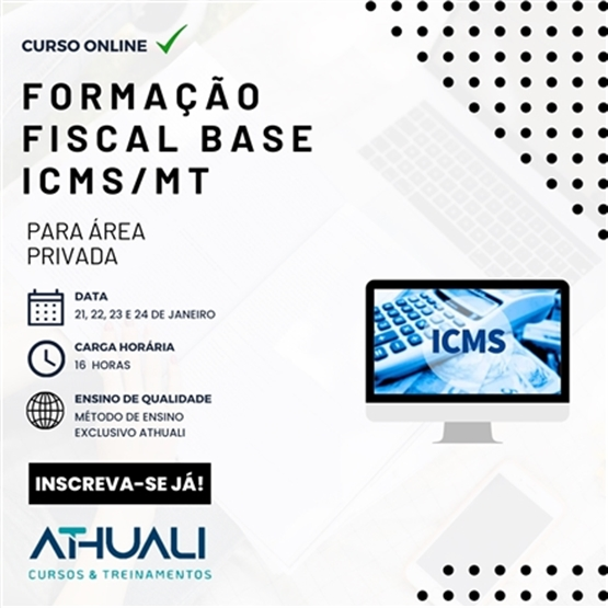 FORMAÇÃO FISCAL BASE ICMS/MT - COMPLETO - JANEIRO 2025