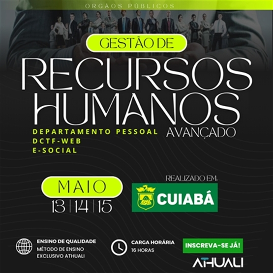 GESTÃO DE RECURSOS HUMANOS AVANÇADO - DEPARTAMENTO PESSOAL | DCTFWEB | ESOCIAL - CUIABÁ - MAIO 2025